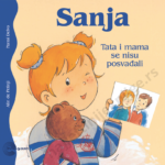 Sanja - Tata i mama se nisu posvađali