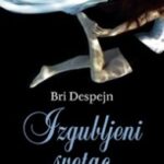 Bri Despejn - Izgubljeni svetac
