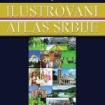 Ilustrovani Atlas Srbije
