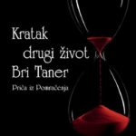 Stefani Majer - Kratak drugi život Bri Taner