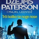 Džejms Paterson - Trči koliko te noge nose
