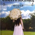 Lora Kinsejl - ČASOVI FRANCUSKOG