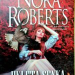Nora Roberts – Ukleta senka