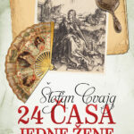 Štefan Cvajg - 24 časa jedne žene