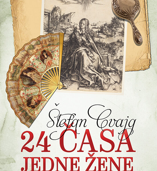 Štefan Cvajg - 24 časa jedne žene