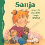 Sanja neće da pozajmi svoje igračke