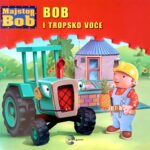 Majstor Bob - Bob i tropsko voće