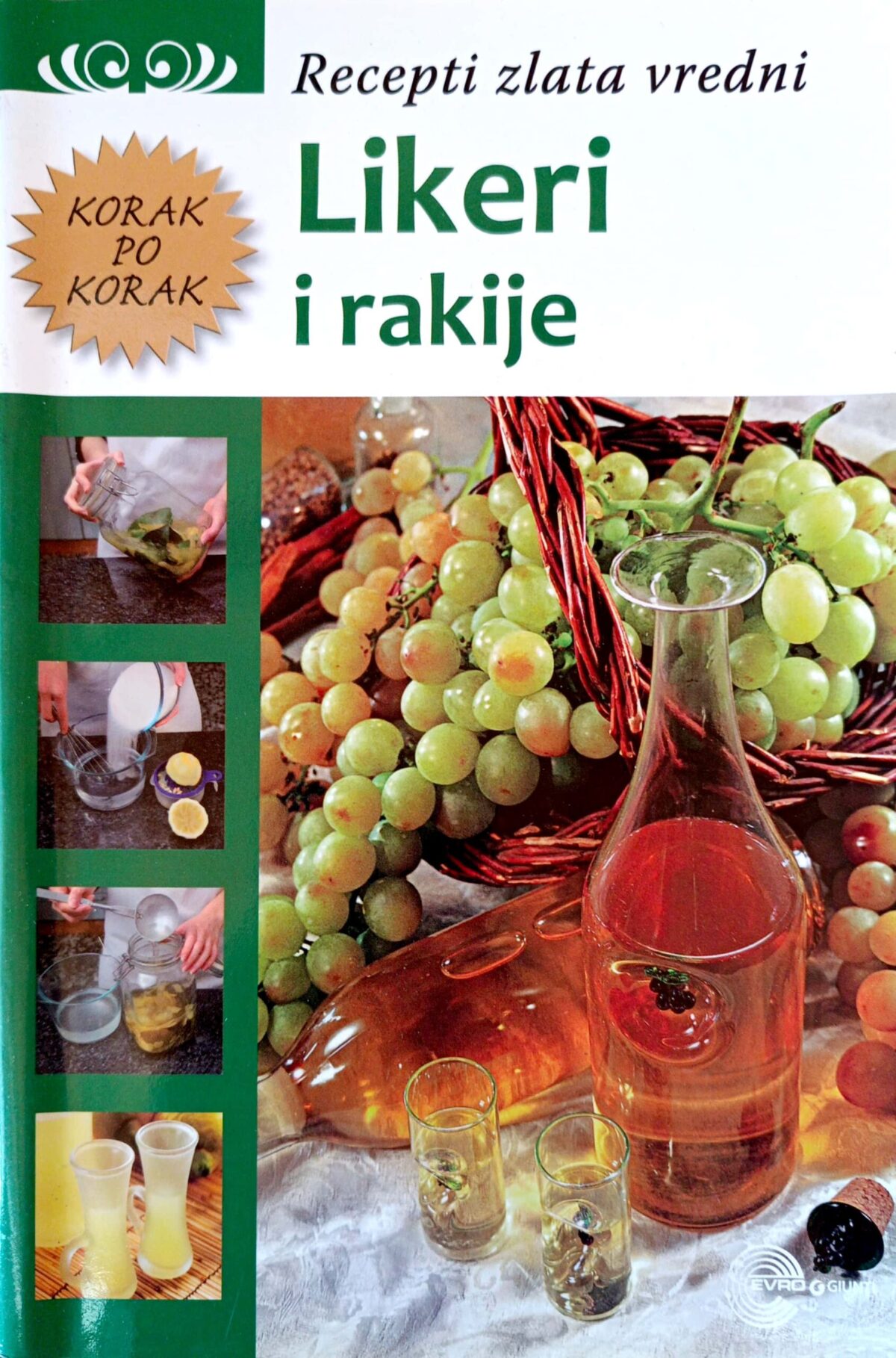 Recepti zlata vredni-Likeri i rakije - Image 1