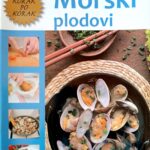 Recepti zlata vredni- Morski plodovi