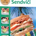 Recepti zlata vredni- Sendviči