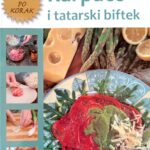 Recepti zlata vredni-Karpačo i tatarski biftek