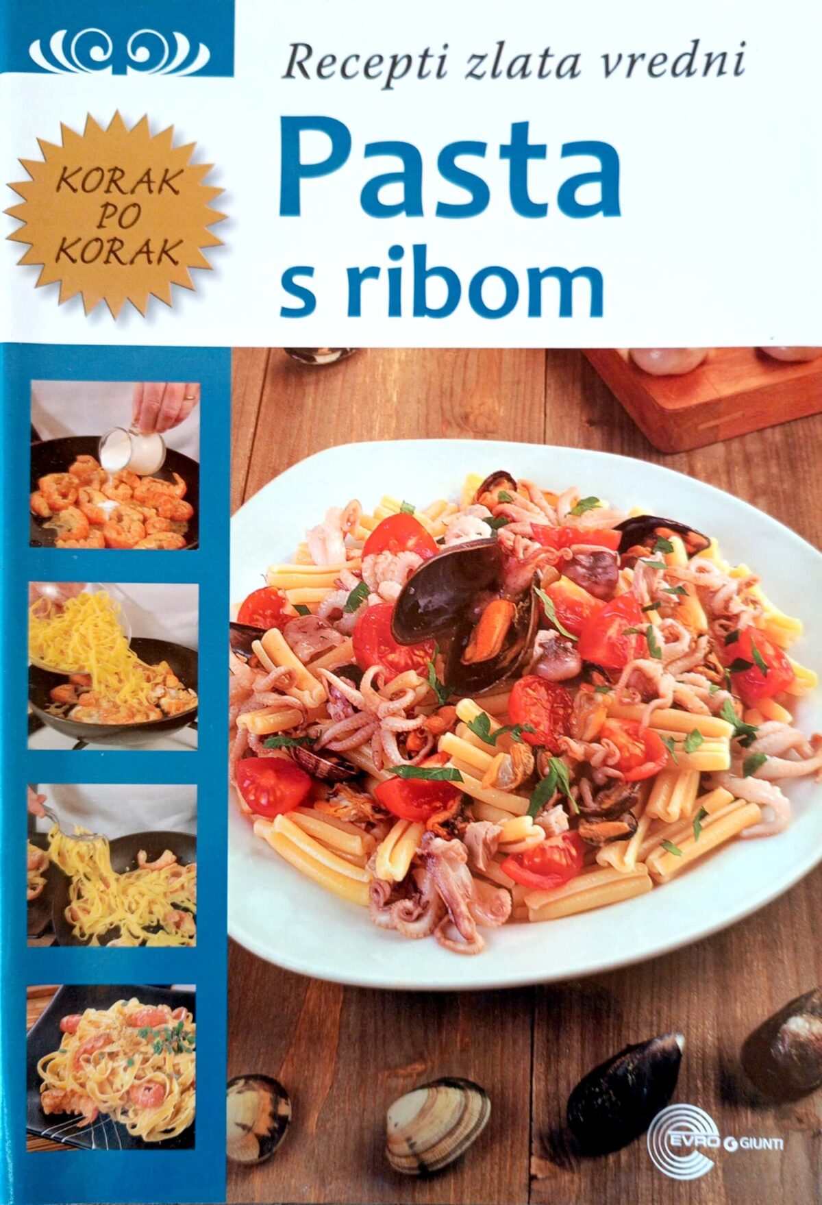 Recepti zlata vredni-Pasta s ribom - Image 1