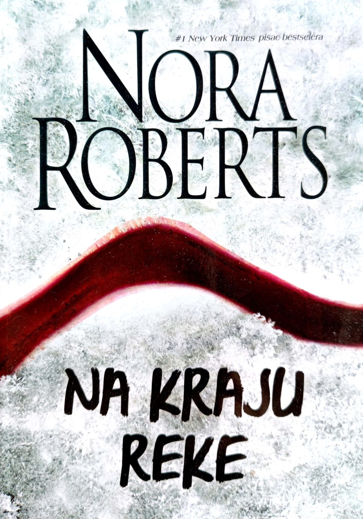 Na kraju reke - Nora Roberts - Image 1