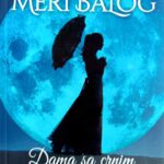 Meri Balog – Dama sa crnim kišobranom