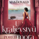 Sara Makdonald – U kraljevstvu pored mora