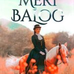 Meri Balog – Slavna heroina
