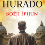 Huan Gomes Hurado - Božji špijun