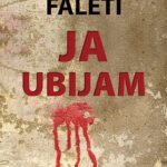 Đorđo Faleti - Ja ubijam
