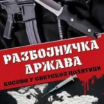 Razbojnička država-Kosovo u svetskoj politici