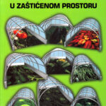 Petar S. Maksimović - Proizvodnja povrća u zaštićenom prostoru