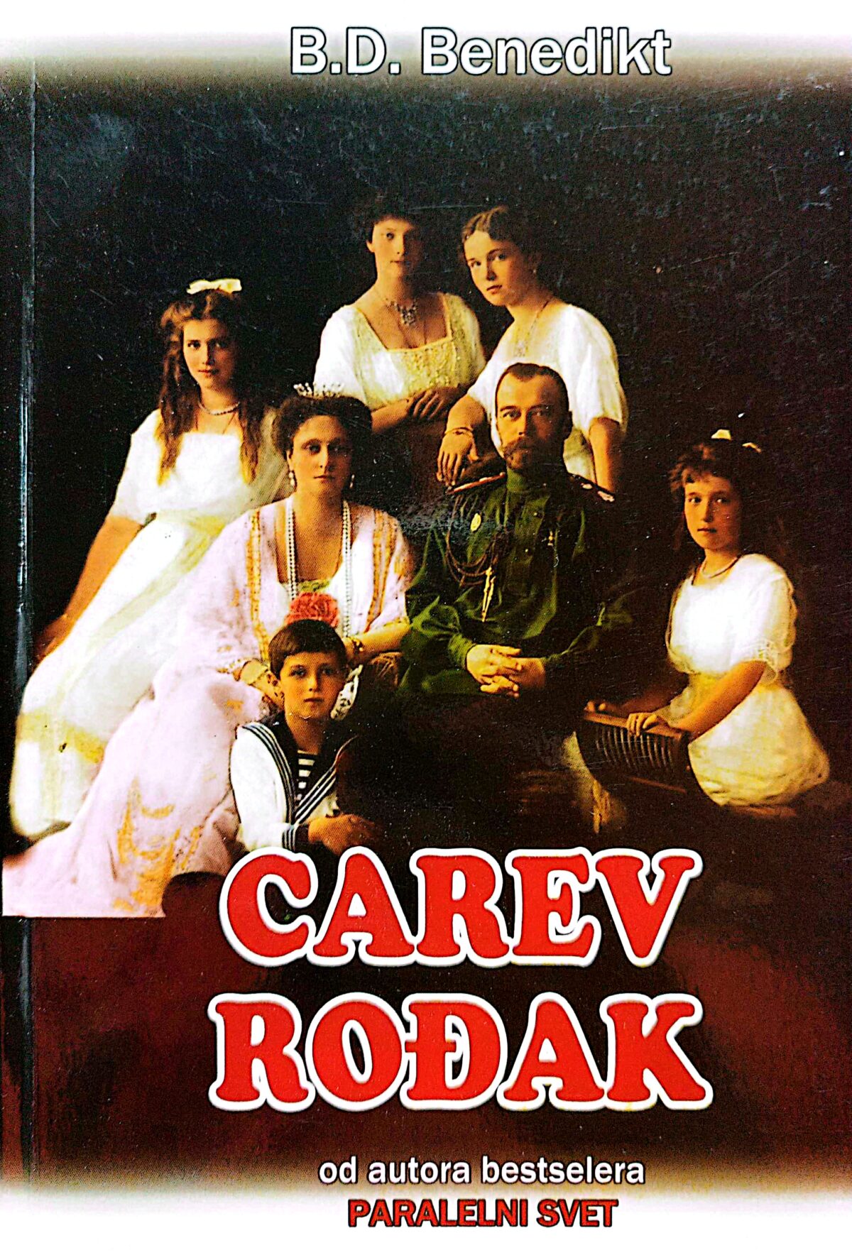 B.D. Benedikt - Carev rođak - Image 1