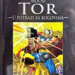 Marvel grafičke novele 4 Moćni Tor: U potrazi za bogovima
