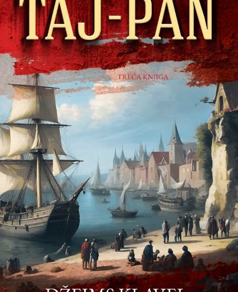 DŽEJMS KLAVEL – TAJ-PAN (TREĆA KNJIGA)