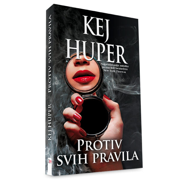 Kej Huper - Protiv svih pravila