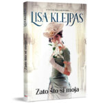Lisa Klejpas – Zato što si moja