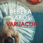 REBEKA JAROS – VARIJACIJA