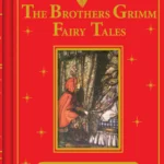 Brothers Grimm Fairy Tales