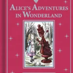 Alice's Adventures In Wonderland - Children’s Classic Book