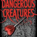 GARCIA/STOHL - DANGEROUS CREATURES