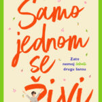 Maksin Mori – Samo jednom se živi