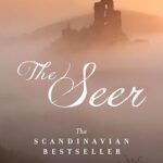 The Seer - Volume One of The 'O' Manuscript, The Scandinavian Bestseller
