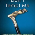 Don't Tempt Me - Sylvia Day