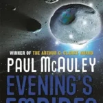 PAUL MCAULEY - EVEVING'S EMPIRES