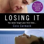 CORA CARMACK - LOSING IT