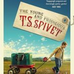REIF LARSEN - THE YOUNG AND PRODIGIOUS T.S. SPIVET