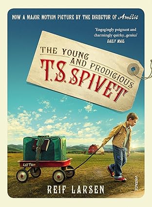 TS SPIVET REIF LARSEN - THE YOUNG AND PRODIGIOUS T.S. SPIVET - Slika 1