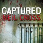 NEIL CROSS - CAPTURED