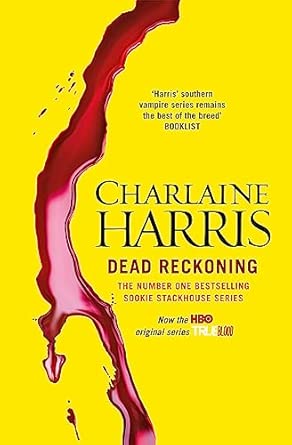 dead reckoning CHARLAINE HARRIS - DEAD RECKONING - Slika 1