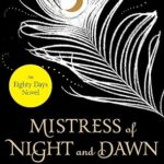 VINA JACKSON - MISTRESS OF NIGHT AND DAWN