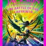 RICK RIORDAN - PERC JACKSON AND THE OLYMPIANS: THE BATTLE OF THE LABYRINTH