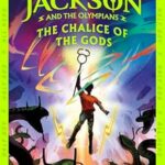 RICK RIORDAN - PERC JACKSON AND THE OLYMPIANS: THE CHALICE OF THE GODS