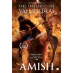 AMISH - OATH OF THE VAYUPUTRAS