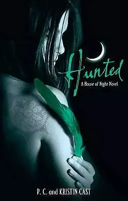 HUNTED P.C. AND KRISTIN CAST - HUNTED - Slika 1