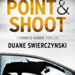 MICHAEL CONNELLY - POINT & SHOOT