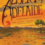 ALBERT OF ADELAIDE - THE NOVEL