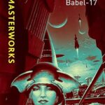 SAMUEL R. DELANY - BABEL 17
